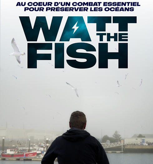 Biocoop partenaire du film "Watt The Fish" contre la pêche électrique